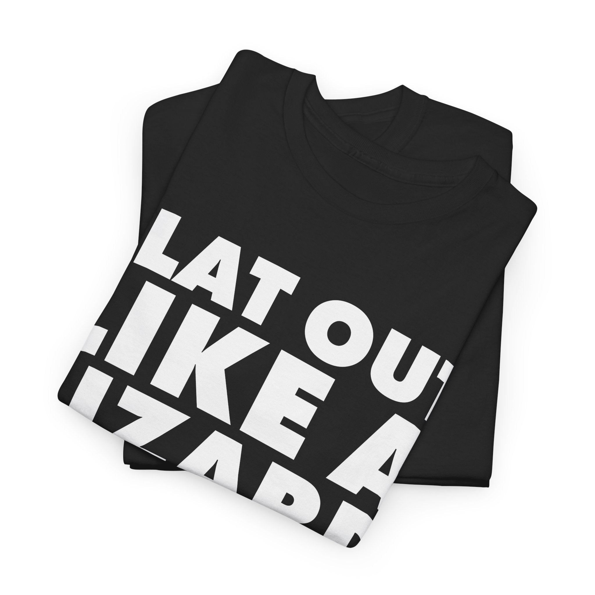 Flat Out Like A Lizard Drinking T-Shirt