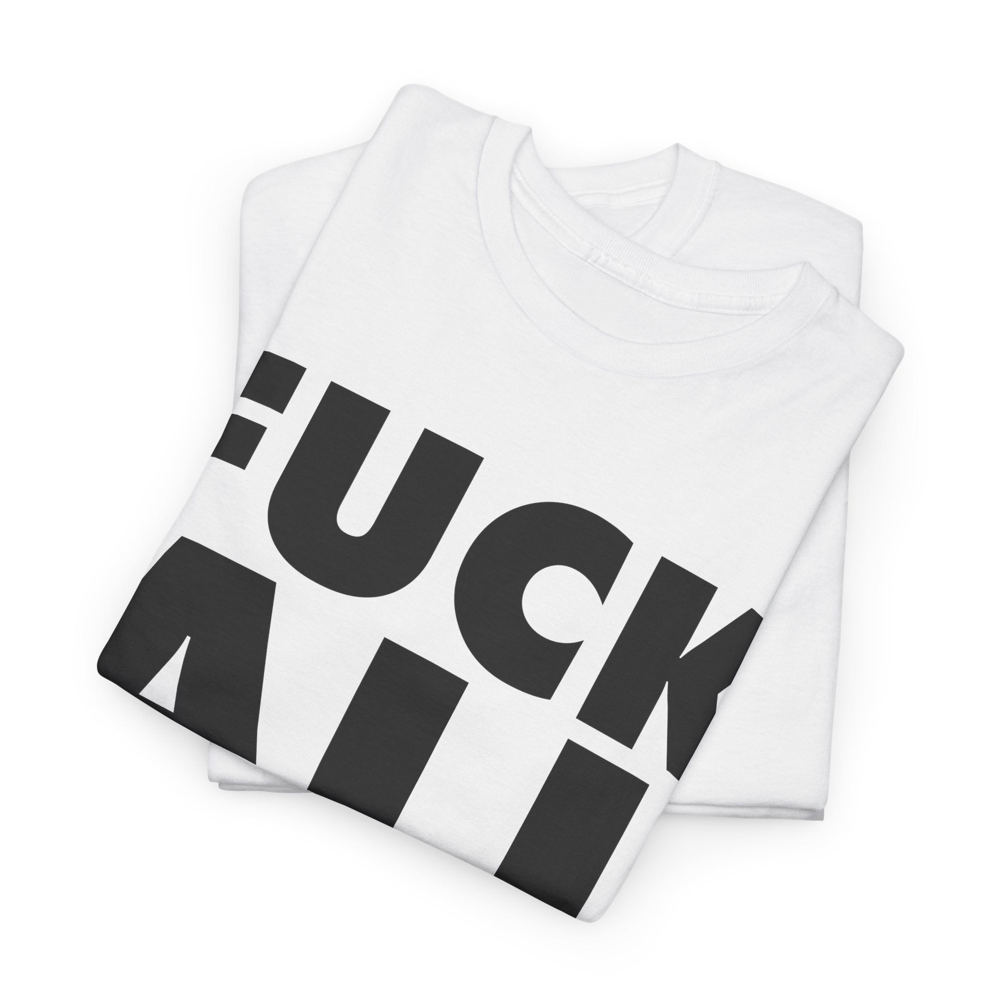 Fuck All T-Shirt