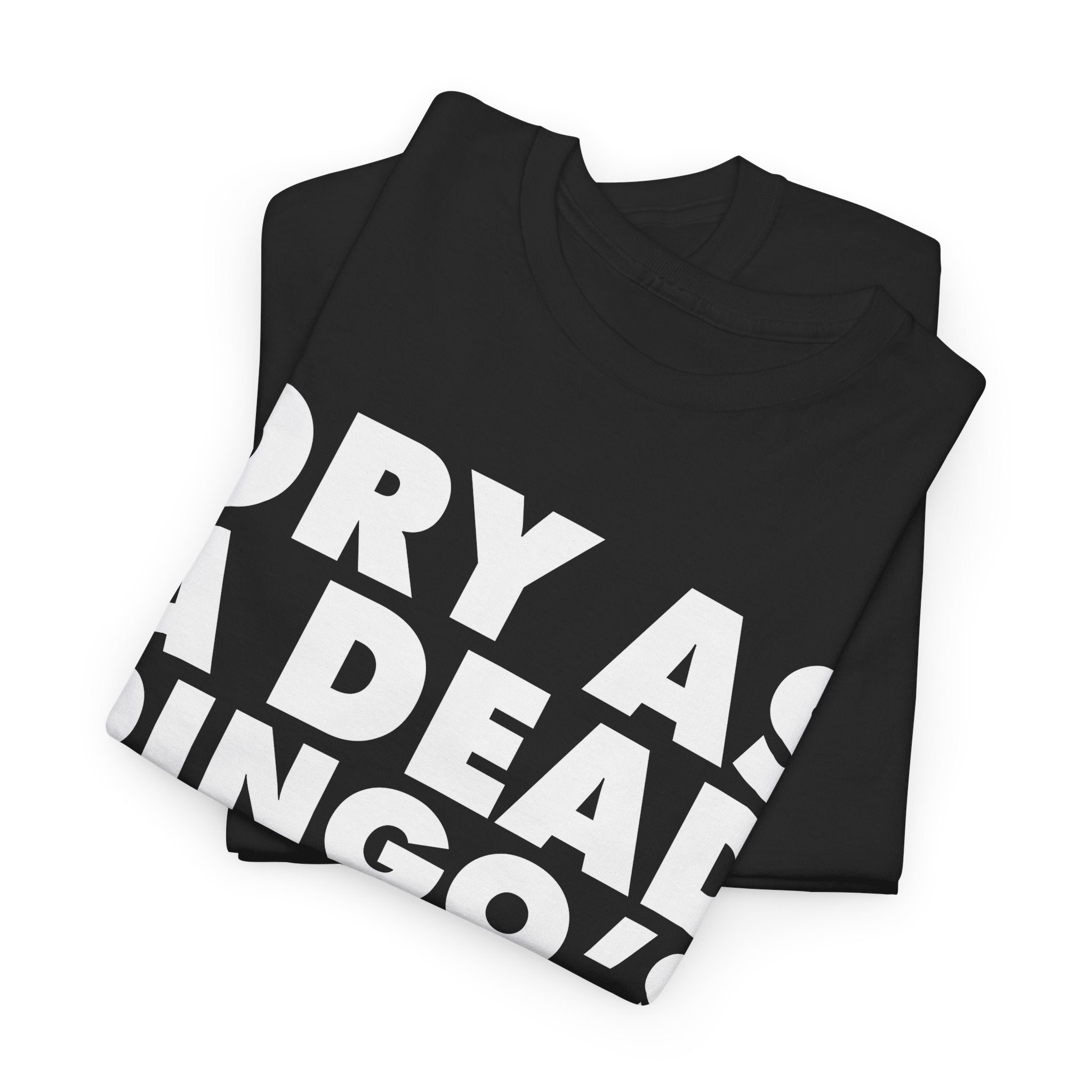Dry As A Dead Dingo's Donger T-Shirt